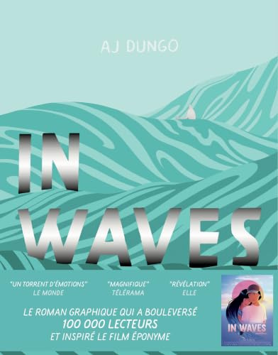 In waves: Nouvelle édition augmentée