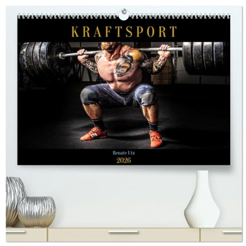 Kraftsport (hochwertiger Premium Wandkalender 2026 DIN A2 quer), Kunstdruck in Hochglanz: Energetische Bilder athletischer Körper beim Krafttraining im Fitnessstudio