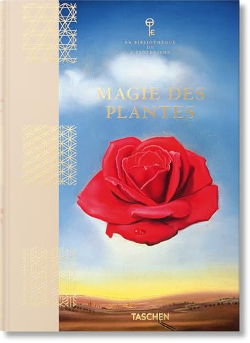 Magie des plantes. La Bibliothèque de l'Ésotérisme