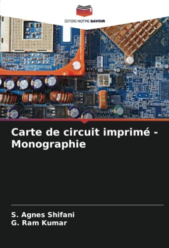 Carte de circuit imprimé - Monographie