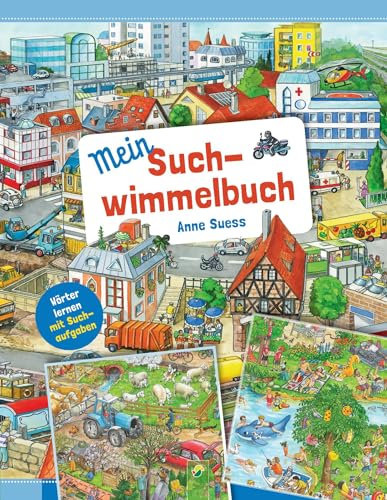 Mein Suchwimmelbuch. Wörter lernen mit Suchaufgaben: Für Kinder ab 3 Jahren (Wimmelbücher)