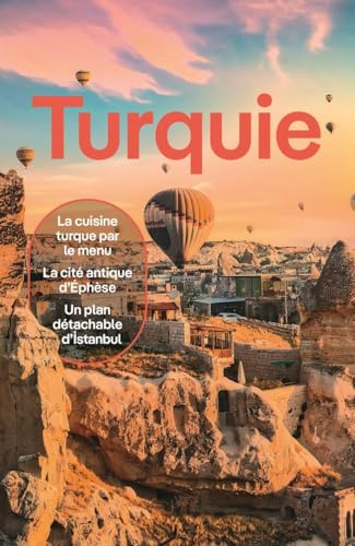 Lonely Planet - Guide Turquie 2025-2026: Itinéraires, expériences, conseils pratiques