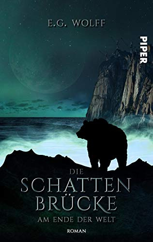 Die Schattenbrücke - Am Ende der Welt: High Fantasy-Roman ab 14 | Jugend-Fantasy über Freundschaft und Mut: 1