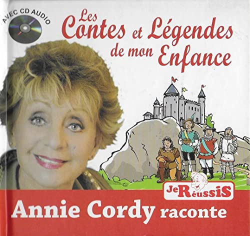 Annie Cordy Raconte : Les Contes Et Légendes De Mon Enfance [Livre Avec Cd Audio Digibook & Picture Disc]