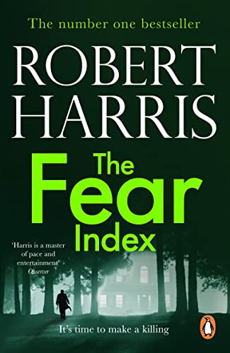 The Fear Index: From the bestselling author of Conclave
