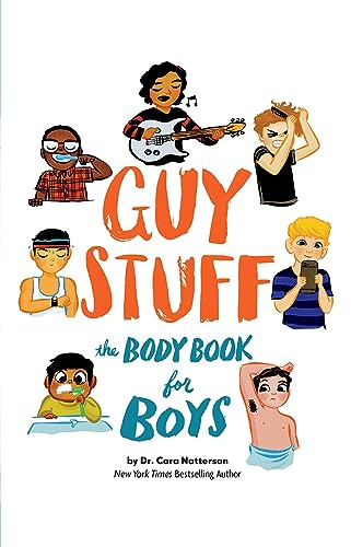 Guy Stuff: The Body Book for Boys