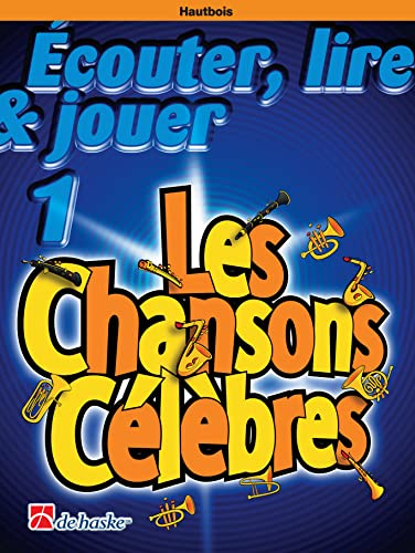 Jean Castelain Les Chansons Célèbres Hautbois | Recueil de Chansons et Partitions Hautbois Débutant | Mélodies Traditionnelles Françaises Internationales | Écouter Lire Jouer Duos Élèves Professeurs