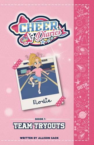 Team Tryouts: A Cheer Diaries Story: 1