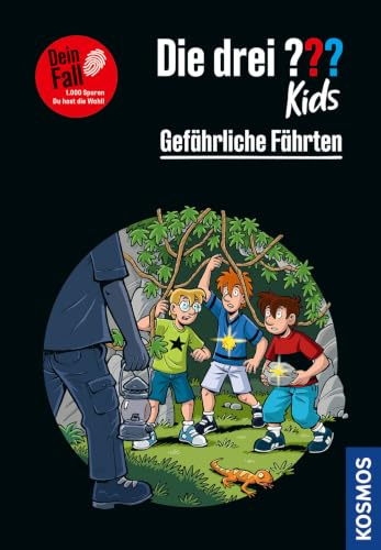 Die drei ??? Kids Dein Fall, Gefährliche Fährten: 1.000 Spuren. Du hast die Wahl! Interaktive Detektivgeschichte zum Mitraten für Kinder ab 8 Jahren ... Schatzsuche. (Die drei ??? Kids und du, 26)