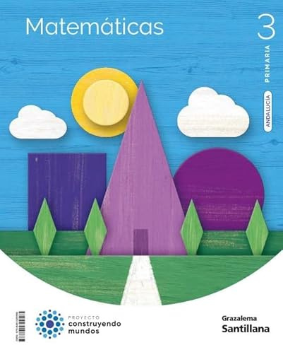 MATEMATICAS 3 PRIMARIA CONSTRUYENDO MUNDOS