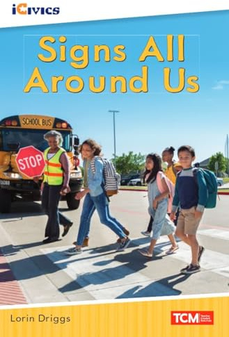 Signs All Around Us (iCivics)