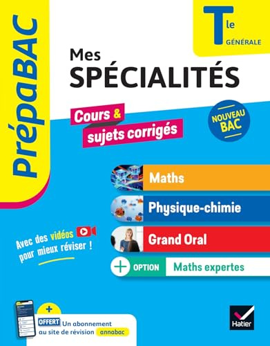 Prépabac - Mes spécialités Maths, Physique-chimie, Grand oral & Maths expertes Tle - Bac 2026: tout-en-un pour réussir son bac