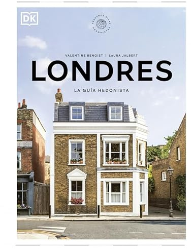 Londres. La guía hedonista (Pequeños Atlas Hedonistas) (Guías de viaje)