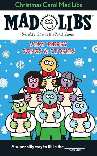 Christmas Carol Mad Libs: Very Merry Songs and Stories