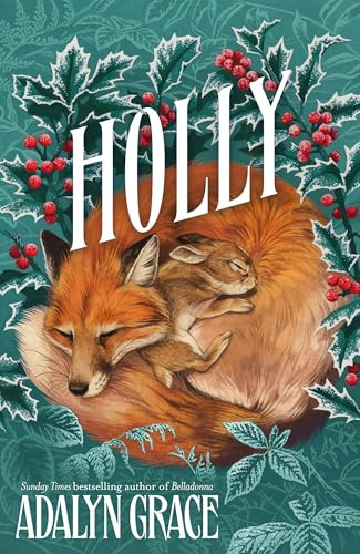 Holly: A Belladonna Novella
