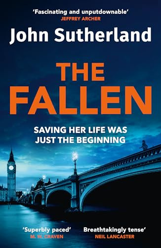 The Fallen: A heart-pounding London police thriller for crime and thriller fans