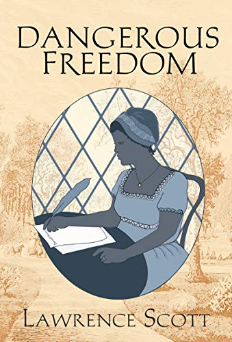 Dangerous Freedom: Elizabeth D'aviniere's Story