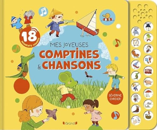 Mes joyeuses comptines et chansons Livre sonore et d'éveil avec 18 pastilles sonores Bébé dès 1 an