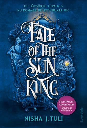 Fate of the Sun King : Svensk utgåva