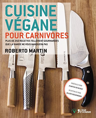 CUISINE VEGANE POUR CARNIVORES