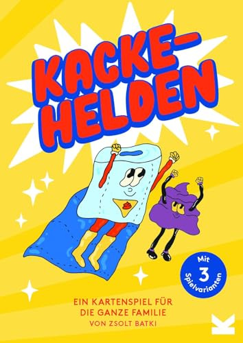 Kackehelden. Ein Kartenspiel für die ganze Familie