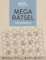 Mega-Rätsel Großdruck: pen2nature: 100 % Recyclingpapier - klimaneutrale Produktion - unterstützt Aufforstungsprojekte (pen2nature books)