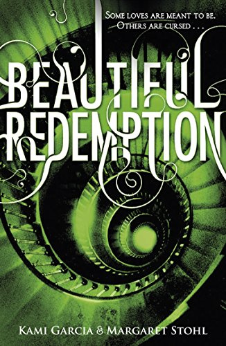 Beautiful Redemption (Book 4) (Beautiful Creatures)