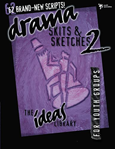 Drama, Skits, & Sketches 2