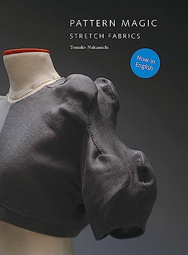 Pattern Magic Stretch Fabrics /anglais