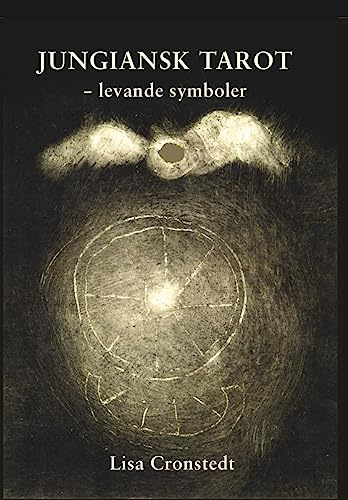 Jungiansk Tarot : levande symboler