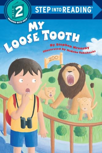 My Loose Tooth: Step Into Reading 2