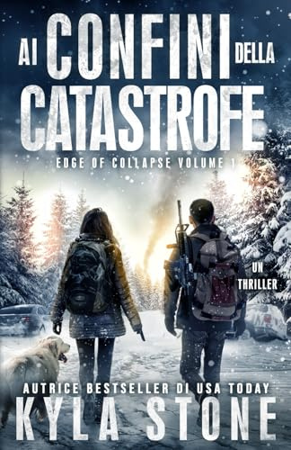 Ai confini della catastrofe: Un thriller di sopravvivenza