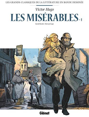 Les Misérables en BD - Tome 01: Tome 1