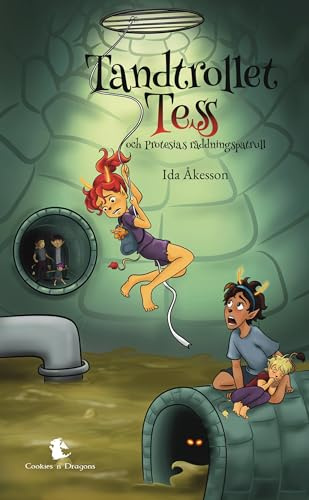 Tandtrollet Tess och Protesias räddningspatrull