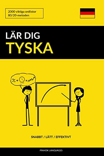 Lär dig Tyska: Snabbt / Lätt / Effektivt: 2000 viktiga ordlistor