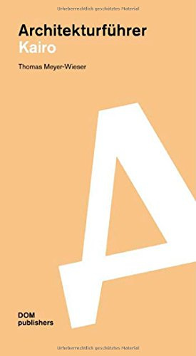 Kairo. Architekturführer: Reiseführer (Architekturführer/Architectural Guide)