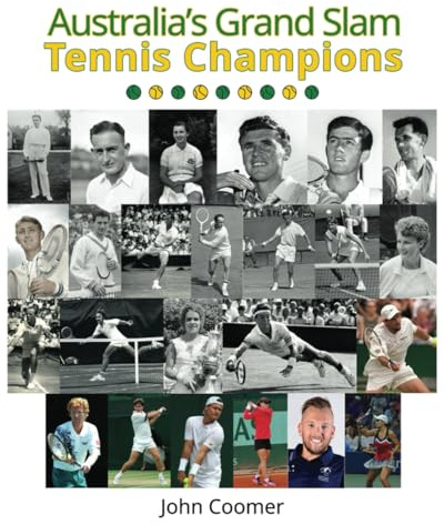 Australia's Grand Slam Tennis Champions: Australian Edition