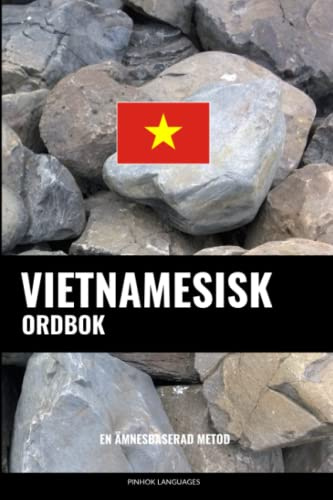 Vietnamesisk ordbok: En ämnesbaserad metod