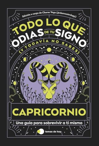 Capricornio: Todo lo que odias de tu signo y todavía no sabes (Voces de hoy)