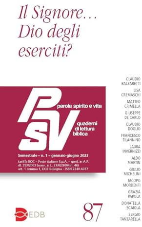 Parola spirito e vita. Quaderni di lettura biblica. Il Signore... Dio degli eserciti? (2023) (Vol. 1)