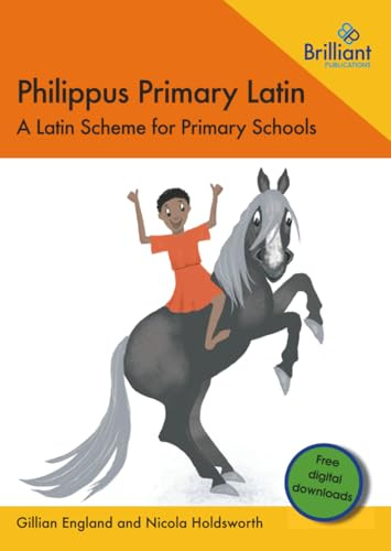 Philippus Primary Latin: A Latin Scheme for Primary Schools