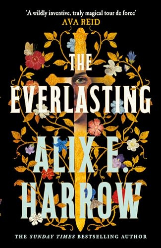 The Everlasting: The Sunday Times bestselling love story that echoes through history and outlasts time