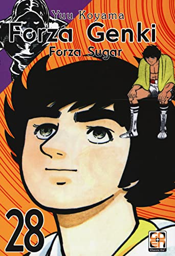 Forza Genki! Forza Sugar (Vol. 28)