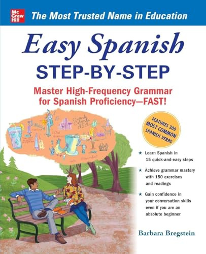Easy Spanish Step-By-Step: Master High-Frequency Grammar for Spanish Proficiency-Fast! (NTC FOREIGN LANGUAGE)