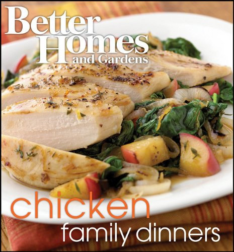 Better Homes and Gardens Chicken family dinners