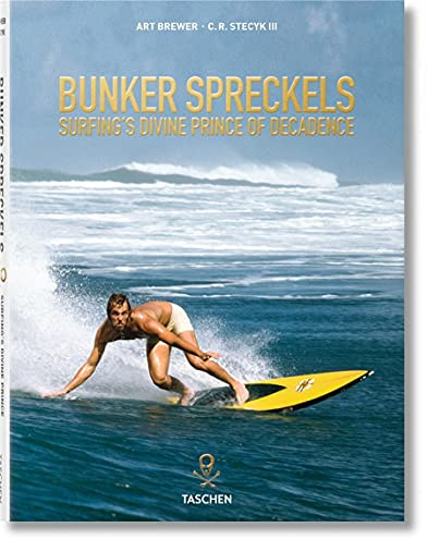 VA-BUNKER SPRECKELS - SURFING'S DIVINE PRINCE OF DECADENCE