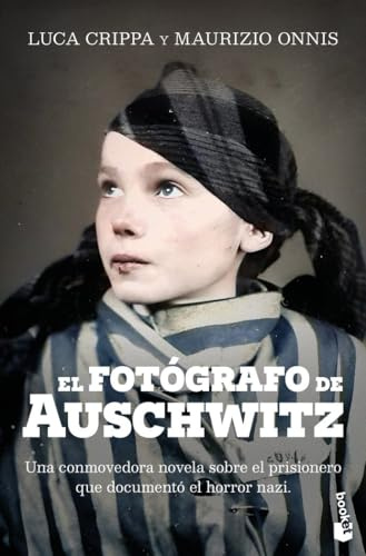 El fotógrafo de Auschwitz (Novela)