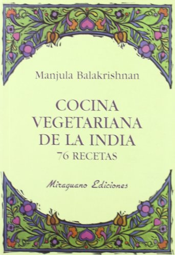 Cocina vegetariana de la India. 76 recetas (Sugerencias)