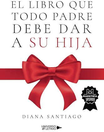 El libro que todo padre debe dar a su hija