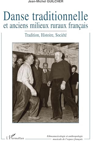 Danse traditionnelle et anciens milieux ruraux français